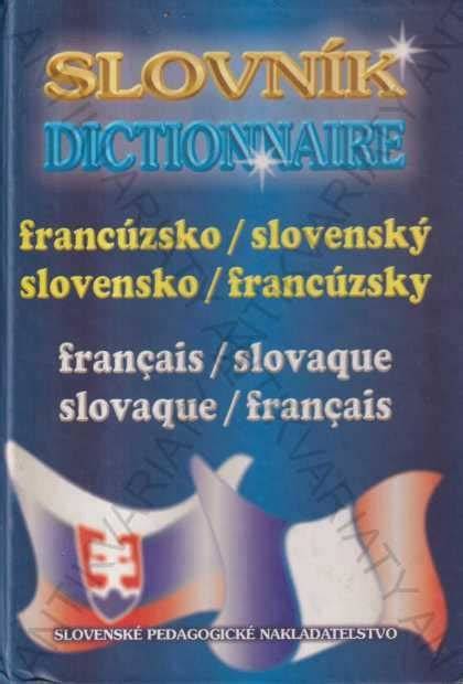 Francúzsko-slovenský slovník a gramatika